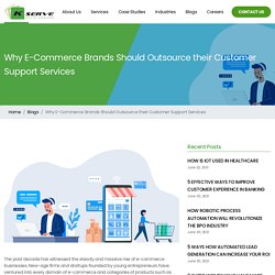 Why E-Commerce Brands Should Outsource their Customer Support Services - Kserve