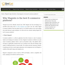 Why Magento is the best E-commerce platform?