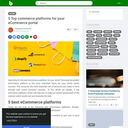 5 Top commerce platforms for your eCommerce portal