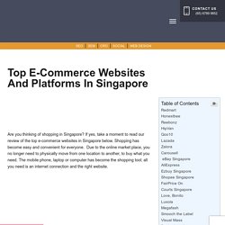 The Top E-commerce Websites & Platforms in Singapore
