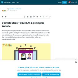 9 Simple Steps To Build An E-commerce Website: ext_5719921 — LiveJournal