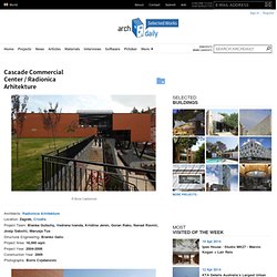 Cascade Commercial Center / Radionica Arhitekture
