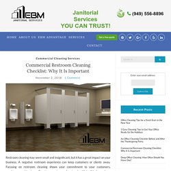 Commercial Restroom Cleaning Checklist: Why It Is Important