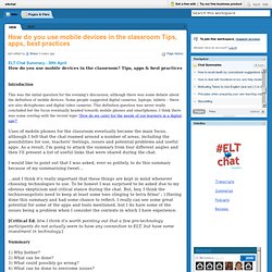 eltchat [licensed for non-commercial use only] / How do you use mobile devices in the classroom Tips, apps, best practices