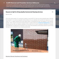 Reasons to Opt For Hiring Quality Commercial Cleaning Services