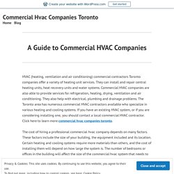 A Guide to Commercial HVAC Companies – Commercial Hvac Companies Toronto