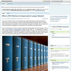 Why Is NYC Workers Compensation Lawyer Needed
