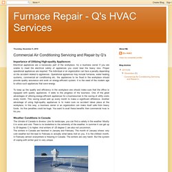 Furnace Repair - Q's HVAC Services: Commercial Air Conditioning Servicing and Repair