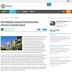 Hire Reliable Commercial Construction Services In Amelia Island