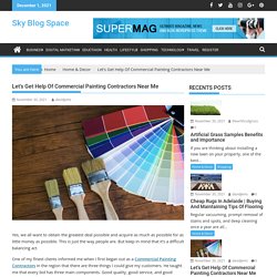 Let’s Get Help Of Commercial Painting Contractors Near Me