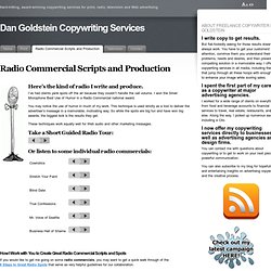 Radio Commercial Scripts and Production « Dan Goldstein Copywriting Services