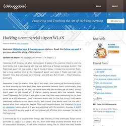 Hacking a commercial airport WLAN » Debuggable Ltd