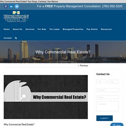 Why Commercial Real Estate? San Diego,Carlsbad,San Marcos,Vista, CA