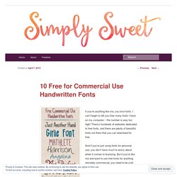 10 Free for Commercial Use Handwritten Fonts