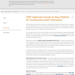 CRIF Highmark Unveils Its New Platform for Commercial Credit Information