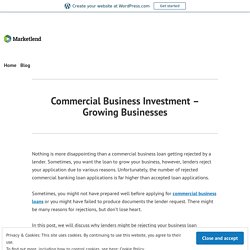 Commercial Business Investment – Growing Businesses