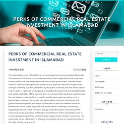 Perks of Commercial Real Estate Investment In Islamabad