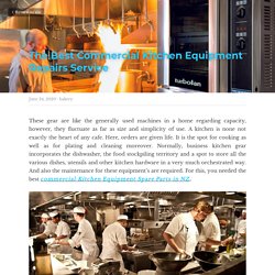 The Best Commercial Kitchen Equipment Repairs Service
