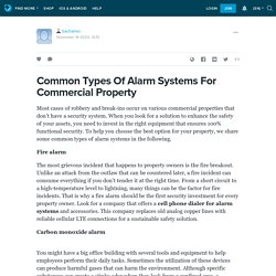 3 Types Of Alarm Systems For Commercial Property