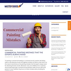 Commercial Painting Mistakes That the Experts Always Avoid