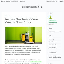 Is It Beneficial to Use Commercial Cleaning?