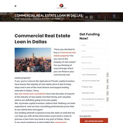 Get the Commercial Real Estate Loans in Dallas, TX Easily - Private Capital Investors