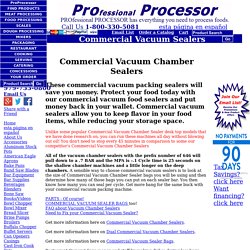 Commercial Vacuum Machine - ProProcessor