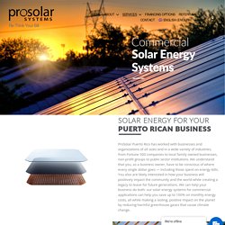 Commercial Solar Energy Systems - ProSolar Systems Puerto Rico
