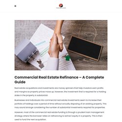 Commercial Real Estate Refinance - A Complete Guide