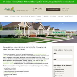 Commercial Lawn Mowing Services PA