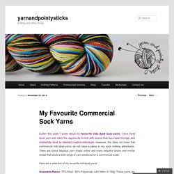 My Favourite Commercial Sock Yarns