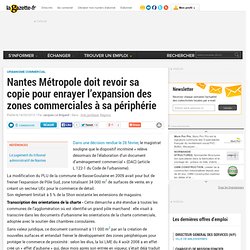 Nantes Métropole doit revoir sa copie pour enrayer l'expansion des zones commerciales à sa périphérie