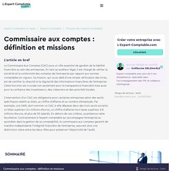 Commissaire aux comptes : définition et missions