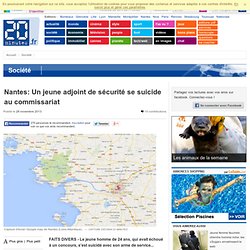 Nantes: Un jeune adjoint de sécurité se suicide au commissariat