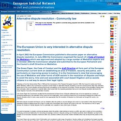 European Commission - European Judicial Network - Alternative dispute resolution - Community law