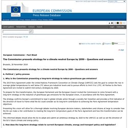 The Commission presents strategy for a climate neutral Europe by 2050 – Questions and answers