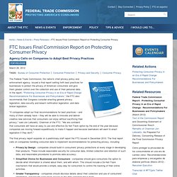 Issues Final Commission Report on Protecting Consumer Privacy