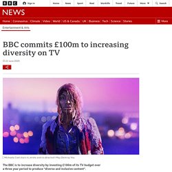 BBC commits £100m to increasing diversity on TV