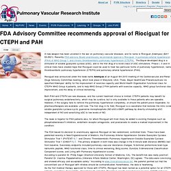 FDA Advisory Committee recommends approval of Riociguat for CTEPH and PAH
