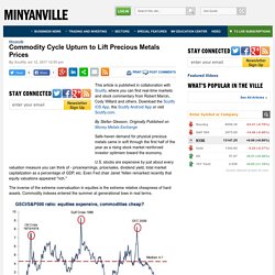 Commodity Cycle Upturn To Lift Precious Metals Prices