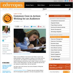 Common Core in Action: Writing for an Audience