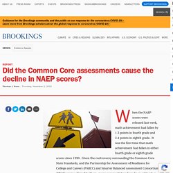 Did the Common Core assessments cause the decline in NAEP scores?