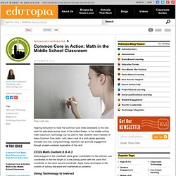 Common Core in Action: Math in the Middle School Classroom