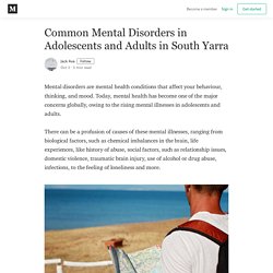 Common Mental Disorders in Adolescents and Adults in South Yarra
