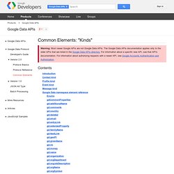 Common Elements: "Kinds" - Google Data APIs