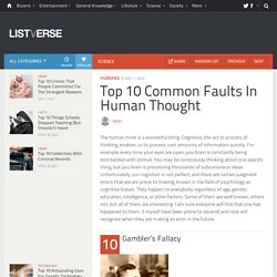 Top 10 Common Faults In Human Thought
