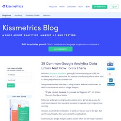 29 Common Google Analytics Data Errors And How To Fix Them