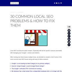 30 Common Local SEO Problems & How To Fix Them - Synup Blog Synup Blog