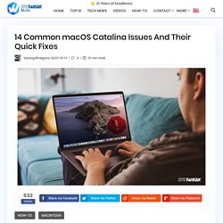14 Common macOS Catalina Issues And Their Quick Fixes