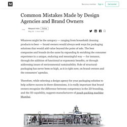 Common Mistakes Made by Design Agencies and Brand Owners